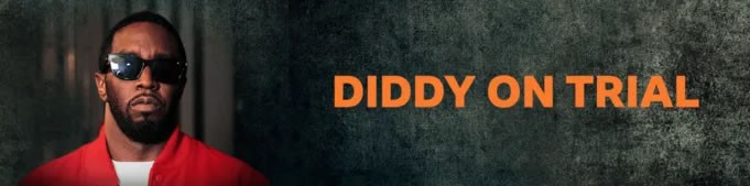 Diddy on Trial